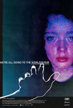 Watch We're All Going to the World's Fair M4ufreemovies