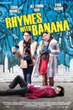 Watch Rhymes with Banana M4ufreemovies