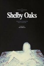 Watch Shelby Oaks M4ufreemovies