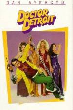 Watch Doctor Detroit M4ufreemovies