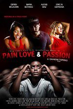 Watch Pain Love & Passion M4ufreemovies