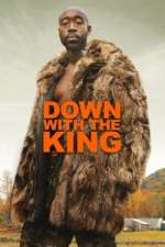 Watch Down with the King M4ufreemovies