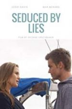 Watch Seduced by Lies M4ufreemovies