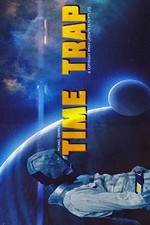 Watch Time Trap M4ufreemovies