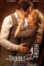 Watch The Trouble with the Truth M4ufreemovies