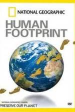 Watch National Geographic The Human Footprint M4ufreemovies