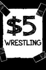 Watch $5 Wrestling Road Trip West Virginuer M4ufreemovies