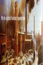 Watch Why The Industrial Revolution Happened Here M4ufreemovies