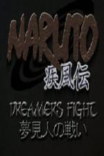 Watch Naruto Shippuden Dreamers Fight - Complete Film M4ufreemovies