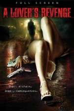 Watch A Lover's Revenge M4ufreemovies