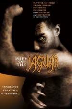 Watch Prey of the Jaguar M4ufreemovies