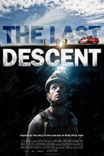 Watch The Last Descent M4ufreemovies