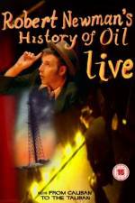 Watch Robert Newman's History of Oil M4ufreemovies