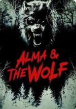 Watch Alma and the Wolf M4ufreemovies
