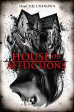 Watch House of Afflictions M4ufreemovies