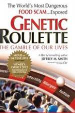 Watch Genetic Roulette: The Gamble of our Lives M4ufreemovies