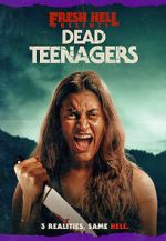 Watch Dead Teenagers M4ufreemovies
