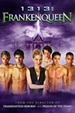 Watch 1313: Frankenqueen M4ufreemovies