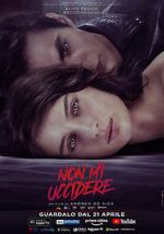 Watch Non mi uccidere M4ufreemovies