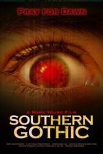 Watch Southern Gothic M4ufreemovies