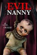 Watch Evil Nanny M4ufreemovies