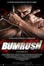 Watch Bumrush M4ufreemovies