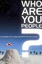Watch Who Are You People? M4ufreemovies