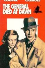Watch The General Died at Dawn M4ufreemovies