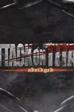 Watch Attack on Titan Abridged M4ufreemovies