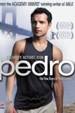 Watch Pedro M4ufreemovies
