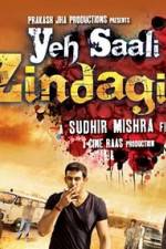 Watch Yeh Saali Zindagi M4ufreemovies