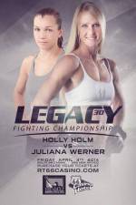 Watch Legacy FC 30 Holm vs. Werner M4ufreemovies