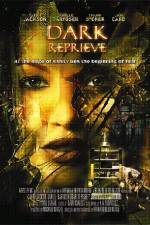 Watch Dark Reprieve M4ufreemovies