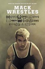 Watch Mack Wrestles M4ufreemovies