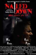 Watch Nailed Down M4ufreemovies
