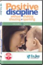 Watch Positive Discipline  Without Shaking  Shouting  or Spanking M4ufreemovies