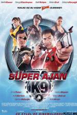 Watch Super Ajan K9 M4ufreemovies
