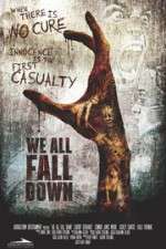 Watch We All Fall Down M4ufreemovies