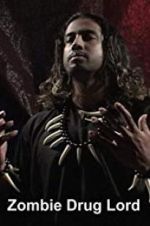 Watch Zombie Drug Lord M4ufreemovies