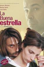 Watch La buena estrella M4ufreemovies