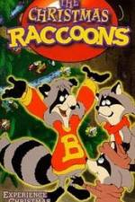 Watch The Christmas Raccoons M4ufreemovies