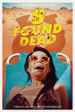 Watch 8 Found Dead M4ufreemovies
