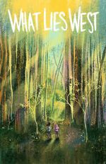 Watch What Lies West M4ufreemovies