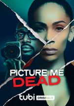 Watch Picture Me Dead M4ufreemovies