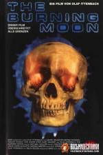 Watch The Burning Moon M4ufreemovies