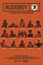 Watch Rudeboy: The Story of Trojan Records M4ufreemovies