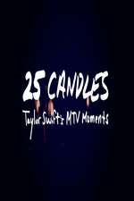 Watch 25 Candles: Taylor Swift’s MTV Moments M4ufreemovies