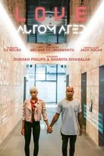 Watch Love Automated (Short 2018) M4ufreemovies