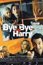 Watch Bye Bye Harry! M4ufreemovies