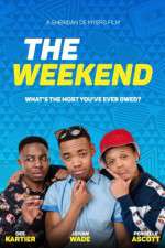 Watch The Weekend Movie M4ufreemovies